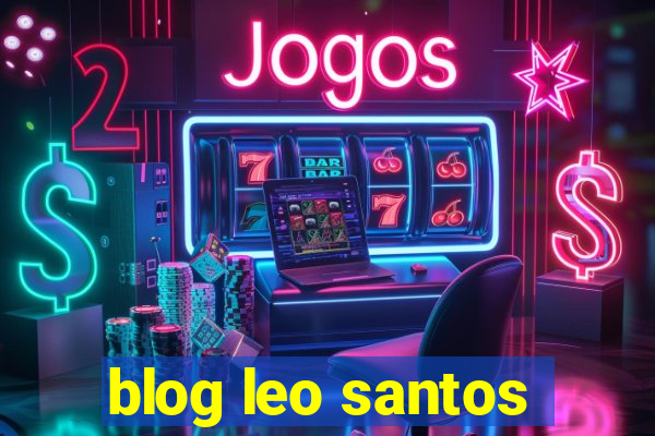 blog leo santos